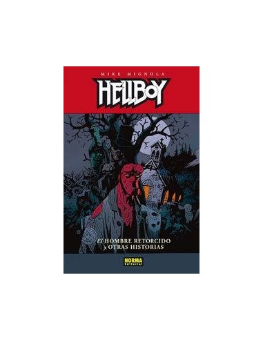 HELLBOY 13 EL HOMBRE RETORCIDO Y OTRAS HISTORIAS CARTONE