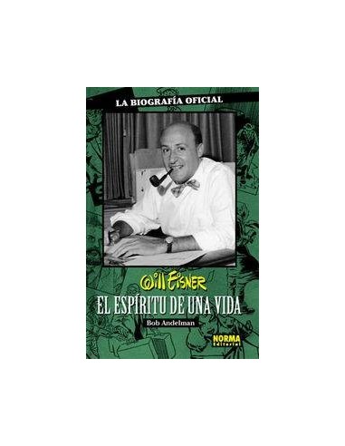 WILL EISNER EL ESPIRITU DE UNA VIDA WILL EISNER EL ESPIRITU DE UNA VIDA