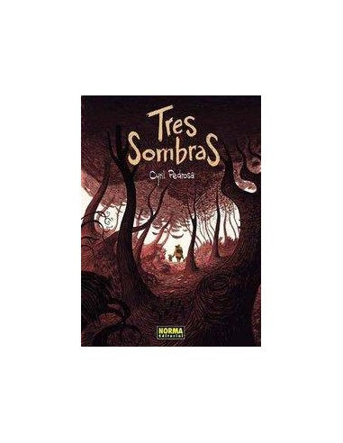TRES SOMBRAS (Cyril Pedrosa)     (NUMERO UNICO)