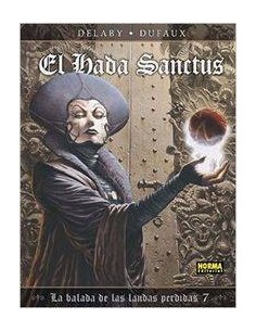 BALADA DE LAS LANDAS PERDIDAS 7 EL HADA SANCTUS
