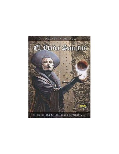 BALADA DE LAS LANDAS PERDIDAS 7 EL HADA SANCTUS BALADA DE LAS LANDAS PERDIDAS 7 EL HADA SANCTUS