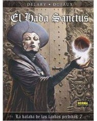 BALADA DE LAS LANDAS PERDIDAS 7 EL HADA SANCTUS