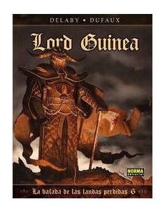 BALADA DE LAS LANDAS PERDIDAS 6 LORD GUINEA