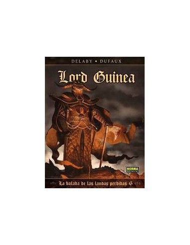 BALADA DE LAS LANDAS PERDIDAS 6 LORD GUINEA