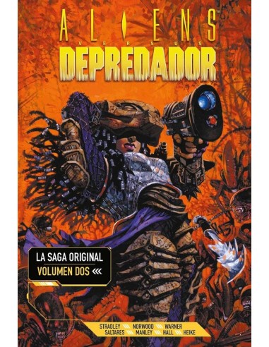 ALIENS VS DEPREDADOR: LA SAGA ORIGINAL 2 ALIENS VS DEPREDADOR: LA SAGA ORIGINAL 2
