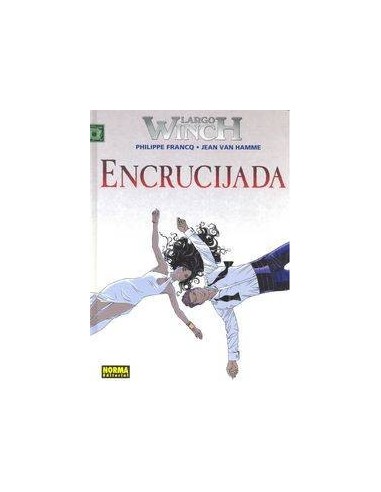 LARGO WINCH 19 ENCRUCIJADA