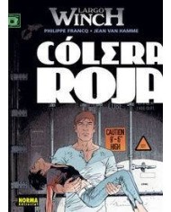 LARGO WINCH 18 COLERA ROJA