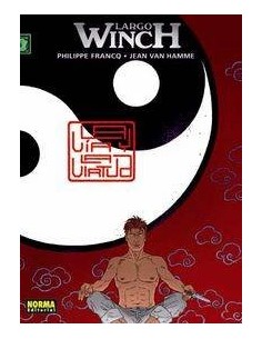 LARGO WINCH 16 LA VIA Y LA VIRTUD
