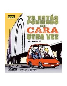 ZITS 13 YA ESTAS PONIENDO ESA CARA OTRA VEZ ZITS 13 YA ESTAS PONIENDO ESA CARA OTRA VEZ