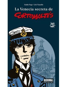 VENECIA SECRETA DE CORTO MALTES NUEVA EDICION REVISADA,LA