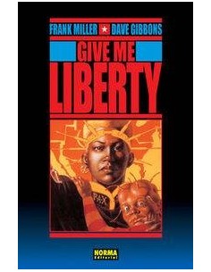 GIVE ME LIBERTY
