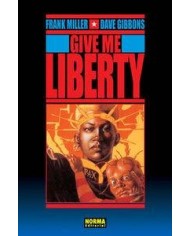 GIVE ME LIBERTY