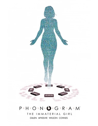 PHONOGRAM 3 THE IMMATERIAL GIRL