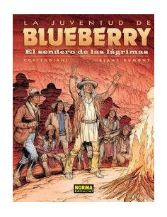 BLUEBERRY 50 EL SENDERO DE LAS LAGRIMAS