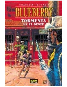 BLUEBERRY 17 TORMENTA EN EL OESTE