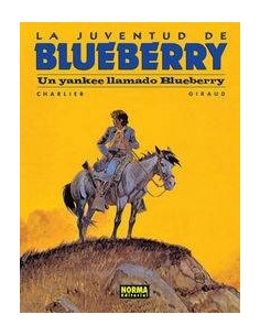 BLUEBERRY 13 UN YANKEE LLAMADO BLUEBERRY