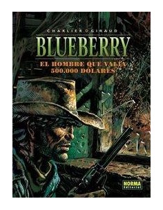 BLUEBERRY 08 EL HOMBRE QUE VALIA 500000 DOLARES