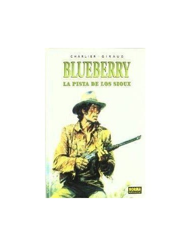 BLUEBERRY 05 PISTA DE LOS SIOUX