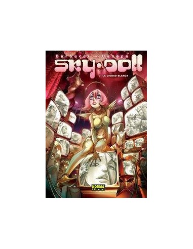 SKY DOLL 3. La ciudad blanca (Barbucci y Canepa)     