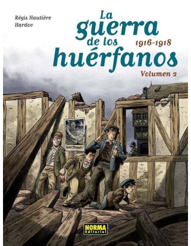 GUERRA DE LOS HUERFANOS ED INTEGRAL 2 1916 1918 GUERRA DE LOS HUERFANOS ED INTEGRAL 2 1916 1918
