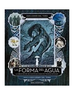 FORMA DEL AGUA LA CREACION DE UN CUENTO DE HADAS EN TIEMPO