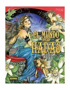 COMO DIBUJAR Y PINTAR MANGA EN EL MUNDO DE LAS HADAS COMO DIBUJAR Y PINTAR MANGA EN EL MUNDO DE LAS HADAS