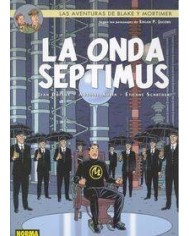 BLAKE & MORTIMER 22 LA ONDA SEPTIMUS BLAKE & MORTIMER 22 LA ONDA SEPTIMUS