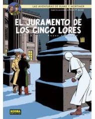 BLAKE & MORTIMER 21 EL JURAMENTO DE LOS CINCO LORES