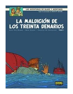 BLAKE & MORTIMER 19 MALDICION DE LOS TREINTA DENARIOS (VOL,I