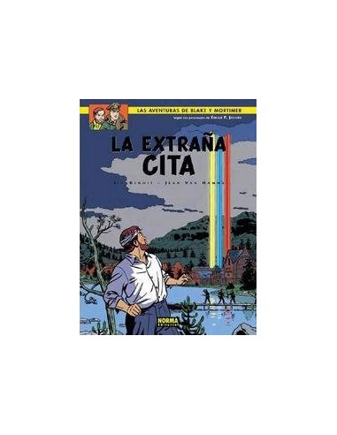 BLAKE & MORTIMER 15 LA EXTRA?A CITA BLAKE & MORTIMER 15 LA EXTRA?A CITA