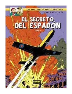 BLAKE & MORTIMER 09 SECRETO DEL ESPADON I