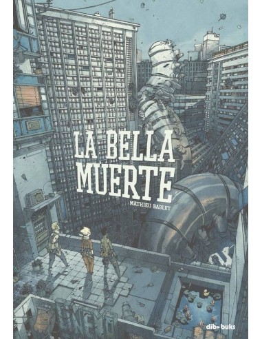 LA BELLA MUERTE