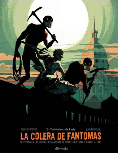 COLERA DE FANTOMAS,LA 2 TODO EL ORO DE PARIS COLERA DE FANTOMAS,LA 2 TODO EL ORO DE PARIS