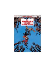 SPIROU Y FANTASIO 51 AMENAZA DE LOS ZORKETES