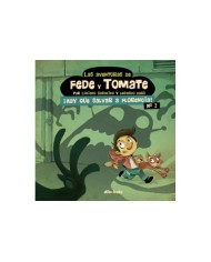 AVENTURAS DE FEDE Y TOMATE 2,LAS 2ªED