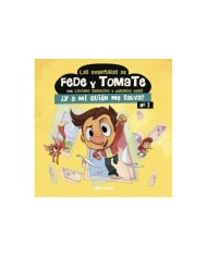 AVENTURAS DE FEDE Y TOMATE 3,LAS