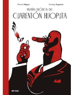 HAZAÑAS EROTICAS DEL CUARENTON HIJOPUTA