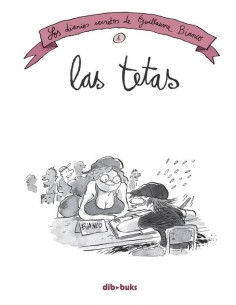 TETAS,LAS 1 - LOS DIARIOS SECRETOS DE BIANCO TETAS,LAS 1 - LOS DIARIOS SECRETOS DE BIANCO