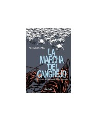 MARCHA DEL CANGREJO,LA III LA REVOLUCION DE LOS CANGREJOS