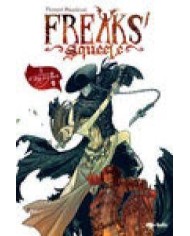 FREAKS' SQUEELE 3 - 2ªED