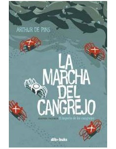 MARCHA DEL CANGREJO,LA II EL IMPERIO DE LOS CANGREJOS MARCHA DEL CANGREJO,LA II EL IMPERIO DE LOS CANGREJOS