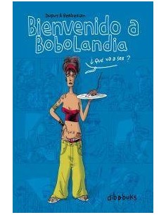 BIENVENIDO A BOBOLANDIA