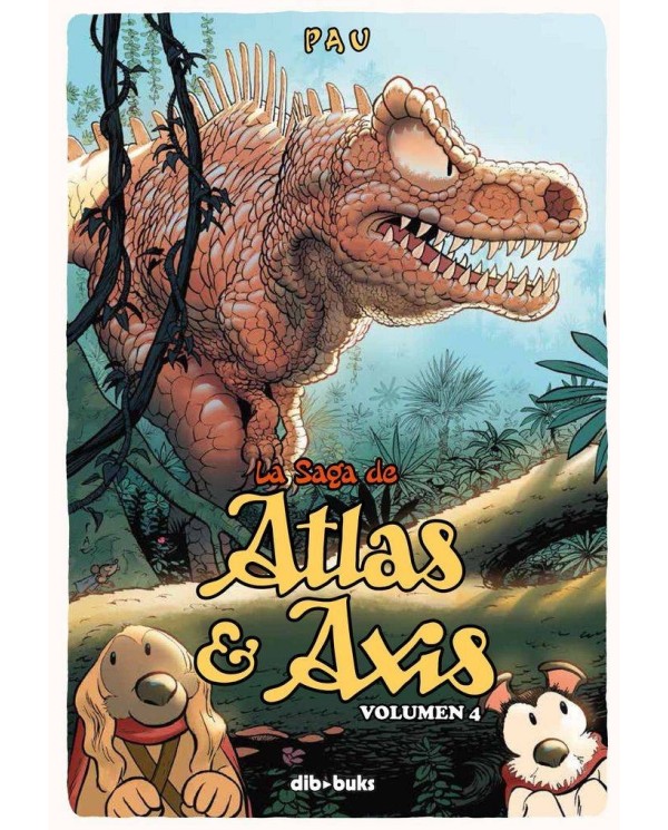 SAGA DE ATLAS Y AXIS,LA 4