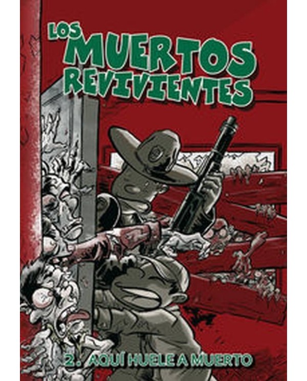MUERTOS REVIVIENTES 2 AQUI HUELE A MUERTO 978841520121 DOLMEN EDICI...