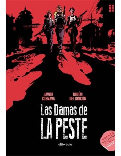 DAMAS DE LA PESTE,LAS