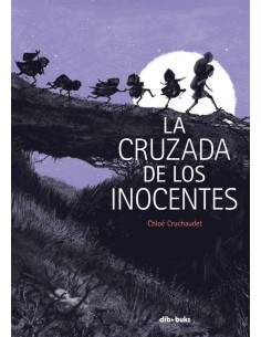 CRUZADA DE LOS INOCENTES,LA CRUZADA DE LOS INOCENTES,LA