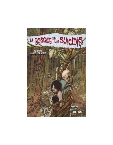 BOSQUE DE LOS SUICIDAS,EL