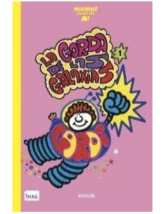 GORDA DE LAS GALAXIAS 1