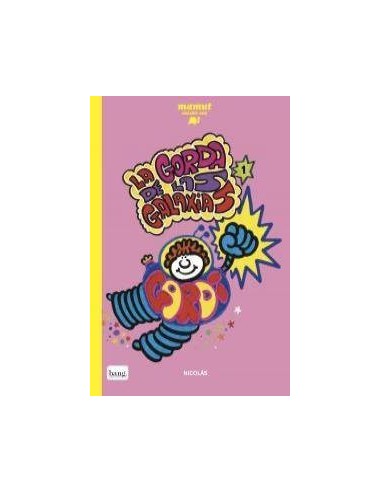 GORDA DE LAS GALAXIAS 1 GORDA DE LAS GALAXIAS 1