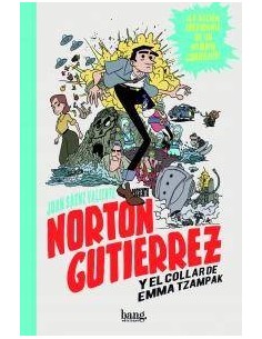 NORTON GUTIERREZ Y EL COLLAR DE EMMA TZAMPAK